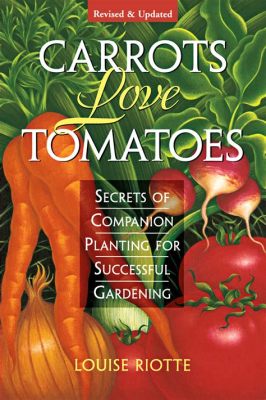  Carrots Love Tomatoes: Een Ode aan de Magie van Gezelligheid in de Tuin