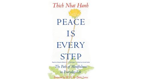  Peace Is Every Step Een Betoverende Reis Naar Mindfulness